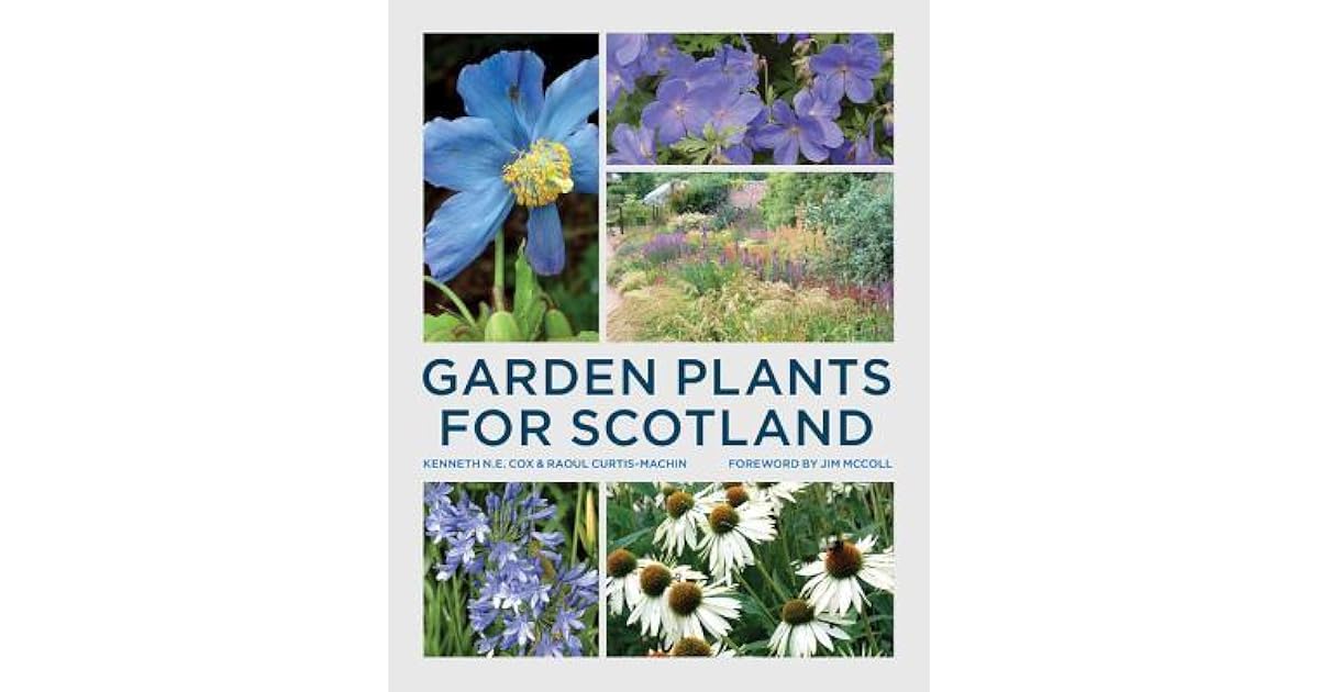Garden Plants for Scotland by Cox