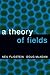 A Theory of Fields