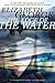 The Edge of the Water by Elizabeth  George