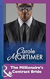 The Millionaire's Contract Bride The Millionaire's Contract Bride