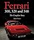 Ferrari 308, 328 and 348: The Complete Story