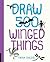 Draw 500 Winged Things