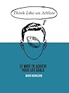 Think Like An Athlete: 57 Ways to Achieve Your Life Goals Think Like An Athlete: 57 Ways to Achieve Your Life Goals