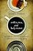 Coffee, Tea, and Holy Water...