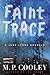 Faint Trace: A June Lyons Novella