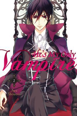 He's My Only Vampire, Vol. 2 (He's My Only Vampire, #2)