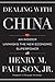 Dealing with China: An Insi...