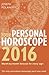 Your Personal Horoscope 2016 by Joseph Polansky
