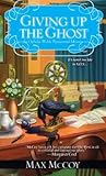 Giving Up the Ghost (Ophelia Wylde Paranormal Mystery, #3)