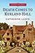 Death Comes To Kurland Hall...