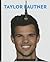 Taylor Lautner (Big Time)