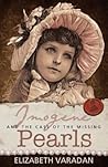 Imogene and the Case of the Missing Pearls by Elizabeth Varadan