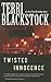 Twisted Innocence by Terri Blackstock