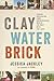 Clay Water Brick: Finding I...