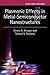 Plasmonic Effects in Metal-Semiconductor Nanostructures (Series on Semiconductor Science and Technology)