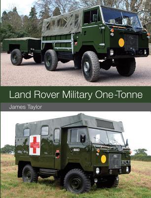 Land Rover Military One-Tonne (Paperback)