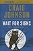 Wait For Signs (Thorndike Press Large Print Mystery Series)