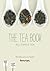 The Tea Book: All Things Tea