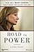 Road to Power: How GM's Mar...