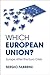 Which European Union?: Europe after the Euro Crisis