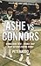 Ashe vs Connors: Wimbledon ...