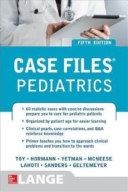 Case Files: Pediatrics