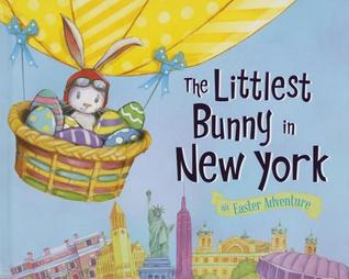 The Littlest Bunny in New York: An Easter Adventure