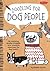 Doodling for Dog People: 50 Inspiring Doodle Prompts and Creative Exercises for Dog Lovers