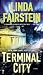 Terminal City (An Alexandra Cooper Novel)