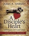 A Disciple's Hear...
