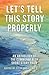 Let's Tell This Story Properly: An Anthology of the Commonwealth Short Story Prize (Commonwealth Writers, 1)