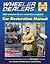 Wheeler Dealers Car Restoration Manual - 2003 onwards (10 car restoration projects): The most popular restorations from the Discovery Channel TV series