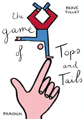 The Game of Tops and Tails (Hardcover)