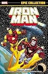 Iron Man Epic Collection, Vol. 13 by David Michelinie