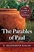 The Parables of Paul: The Master of the Metaphor