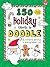 150 Fun Christmas Things to Doodle: An interactive adventure in drawing holiday fun!