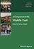 A Companion to the Anthropology of the Middle East (Wiley Blackwell Companions to Anthropology)