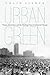 Urban Green: Nature, Recrea...