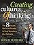 Creating Cultures of Thinking: The 8 Forces We Must Master to Truly Transform Our Schools