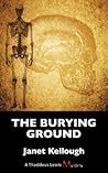The Burying Ground by Janet Kellough