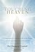 Touching Heaven by Chauncey W. Crandall