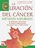 La curación del cáncer by Michael T. Murray