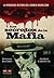 Los secretos de la Mafia: La verdadera historia del crimen organizado