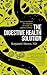 Digestive Health Solution: ...