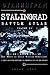Stalingrad Battle Atlas: Volume II