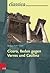 Cicero, Reden gegen Verres und Catilina (Classica Kompetenzorientierte Lateinische Lekture) (German Edition)