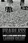 Fearless Part I by Lauren Gilley