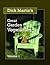 Dick Martin's Great Garden ...