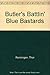 Butler's Battlin' Blue Bastards