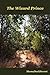 The Wizard Prince (The Wiza...